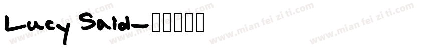 Lucy Said字体转换